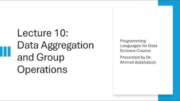 10 Data Aggregation and Group operations
