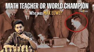 The Math Teacher Who Became World Chess Champion | Max Euwe Biography | Time2Chess