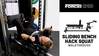 Force USA C10 Sliding Bench | Hack Squat Walkthrough