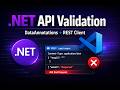 Quick .NET API Validation Demo with DataAnnotations + REST Client
