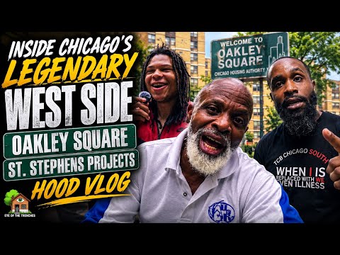 Inside Chicago’s LEGENDARY West Side | Oakley Square | St. Stephens Projects | Hood Vlog