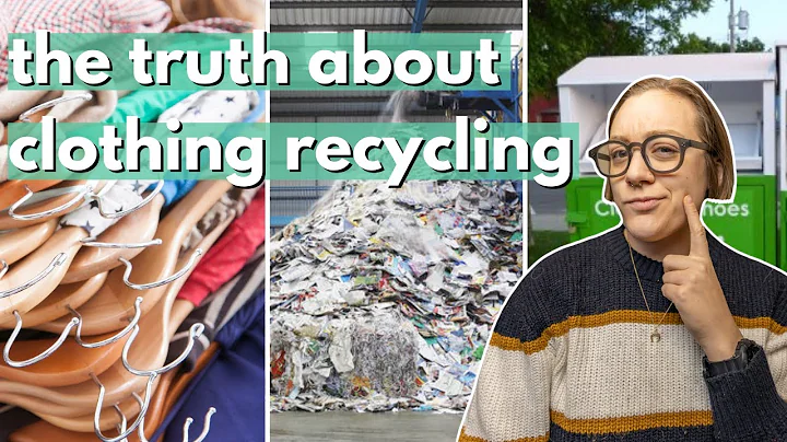 HOW IS CLOTHING RECYCLED? Is clothing recycling legitimate or just greenwashing?