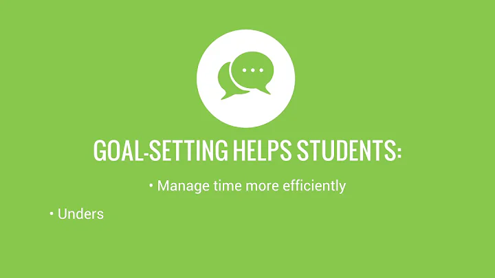 Setting Goals Helps Students Get Better Grades. Here's How: