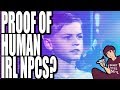 Proof of Real-Life Non-Player Characters