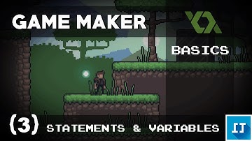 Game Maker Coding BASICS - 3: Variables and Statements
