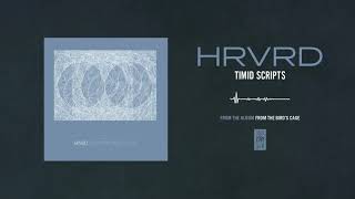 Watch Hrvrd Timid Scripts video