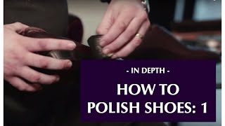 How To Polish Your Shoes 1 Context And Cream