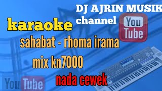 SAHABAT _ RHOMA IRAMA [ KARAOKE ] MIX _ NADA CEWEK _ KN7000 ( KARAOKE HD )