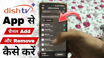 How to Add and Remove Channels in My Dish TV App 🔥| Dish TV App 
