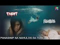 MGA IBA'T-IBANG PANAGINIP TUNGKOL SA TUBIG: SWERTE O MASAMA? Mp3 Song