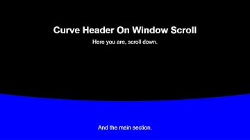 Make Curved Header animation on window scroll using Html and CSS JavaScript