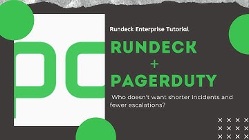 Rundeck and PagerDuty Integration Demo