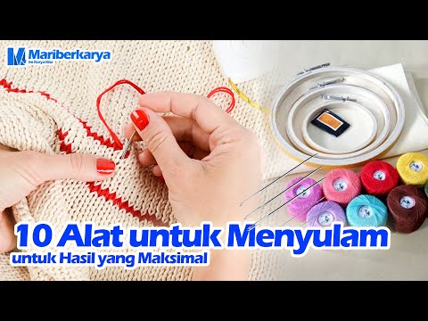 10-alat-untuk-menyulam-untuk-hasil-yang-maksimal