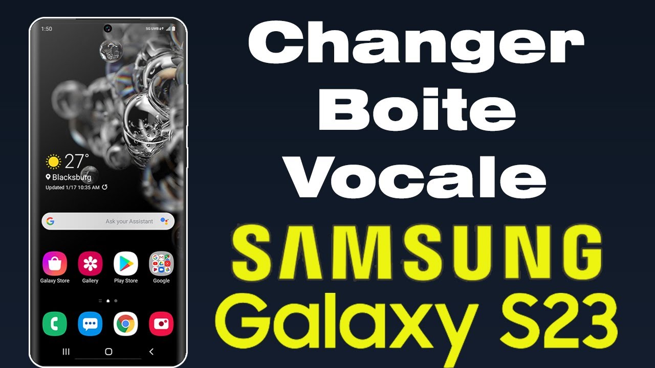 Comment changer sa messagerie vocale sur Samsung S23 - YouTube