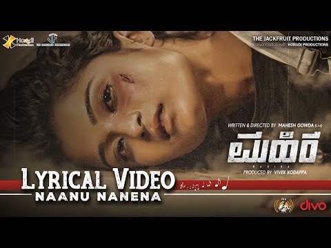 MAHIRA - Naanu Nanena (Lyrical Video) -  Rakesh U. P | Nilima Rao | Pooja. B. S | Vishwajith Rao