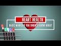 The least we can do to keep heart healthy! Basic markers to check your heart health status