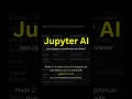 Jupyter AI: Generative AI in your Notebook