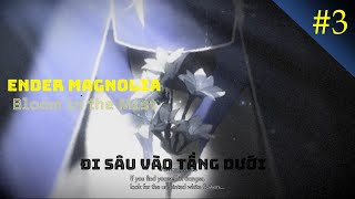 Ender Magnolia Bloom In The Mist Đi Sâu Vào Tầng Dưới.