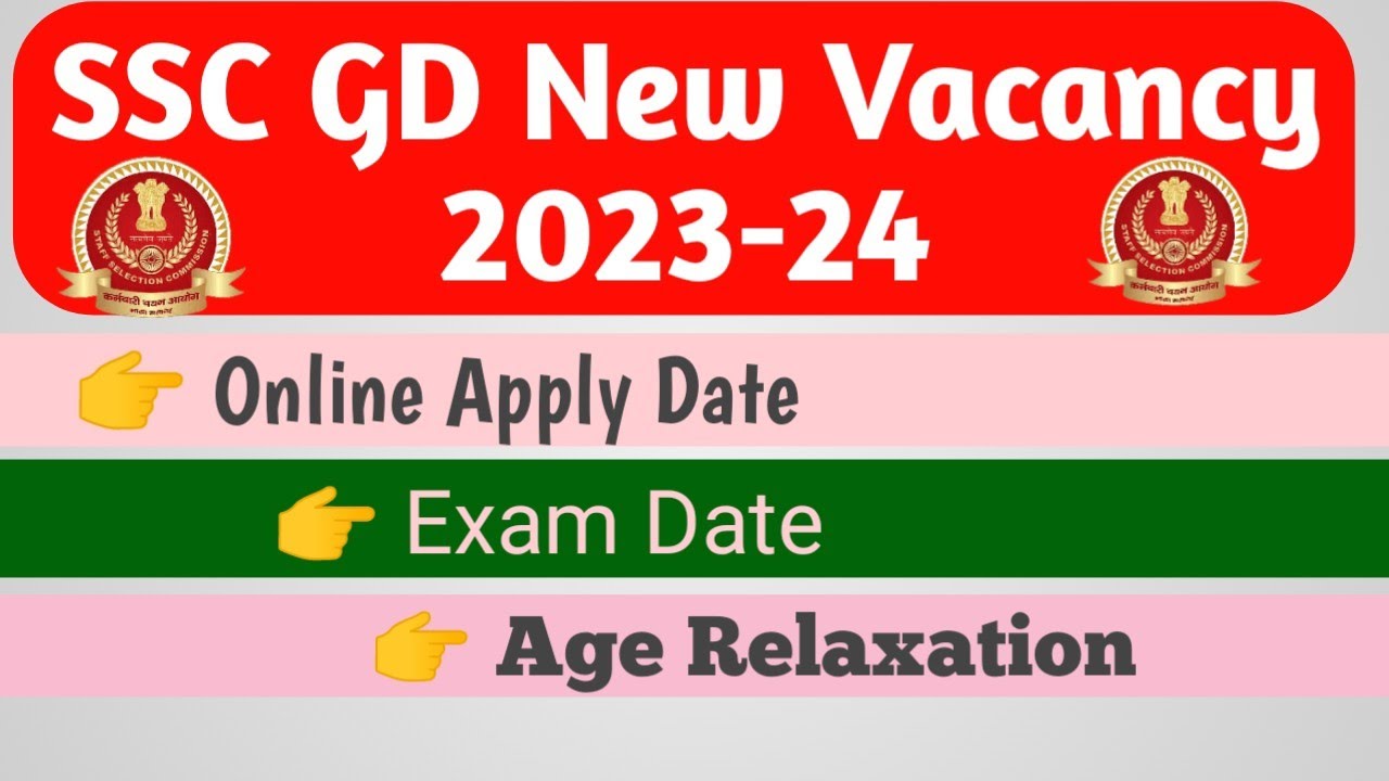 SSC GD New Vacancy 202324 Update Ssc Gd Online Apply Date 2023 Ssc Gd Recruitment Update