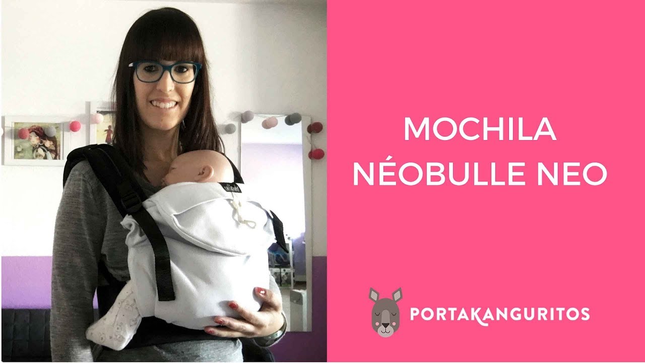 Mochila Neobulle Neo, desde 3,5kgs a 15kgs (0-18 - YouTube