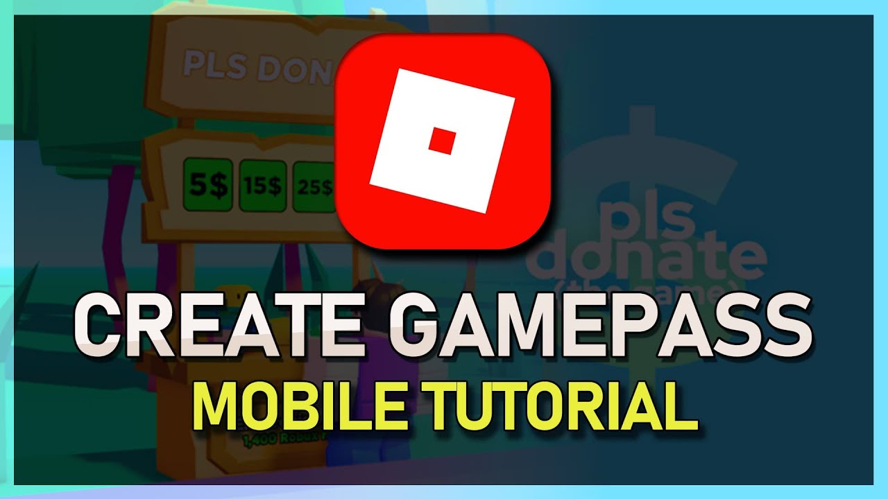 How to Make A Gamepass in Roblox Pls Donate