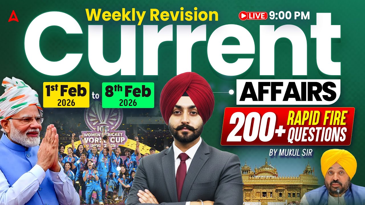 Weekly Current Affairs Revision  | 1st to 8th February Current Affairs 2026 | By Mukul Sir