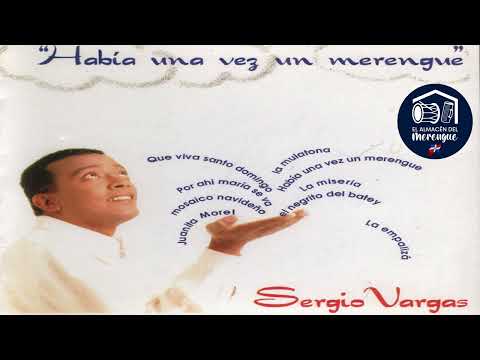SERGIO VARGAS-POR AHI