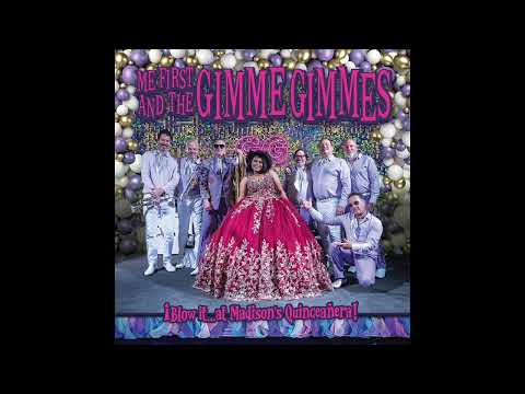 Me First and the Gimme Gimmes - De Nina a Mujer (Official Audio)