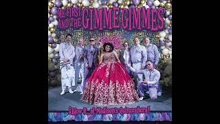 Me First and the Gimme Gimmes - De Nina a Mujer (Official Audio)