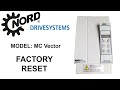 Factory reset nordac vector mc nord driveinverter reset to default factory settings