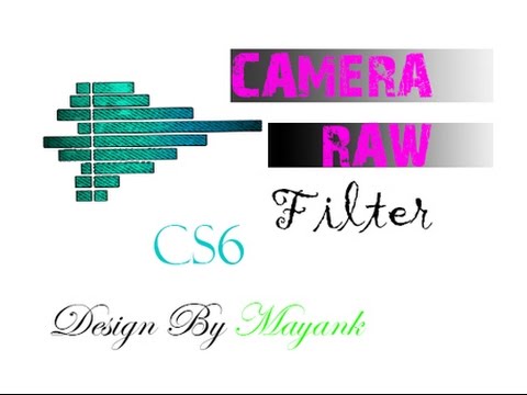 photoshop camera raw filter photoshop camera raw filter