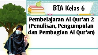 BTA KELAS 6| PEMBELAJARAN  AL QUR'AN 2