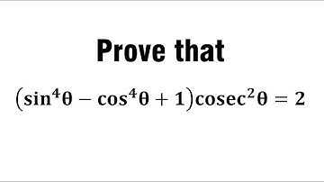 Prove that(sin^4 θ-cos^4 θ+1) cosec^2 θ=2