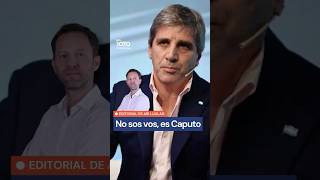 No sos vos, es Caputo