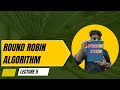 Round Robin Algorithm | Preemptive | Operating system | CPU Scheduling | Bangla Tutorial