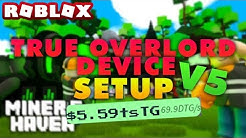 True Overlord Device Setup Free Music Download - roblox miners haven rebirth setup