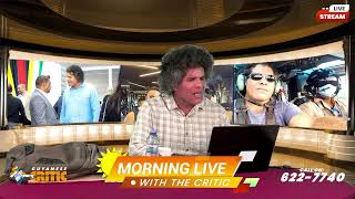 MORNING LIVE' 🌄 WITH THE CRITIC