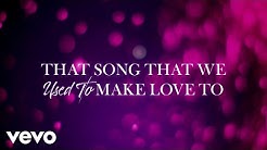 Carrie Underwood - That Song That We Used To Make Love To (Official Audio)
