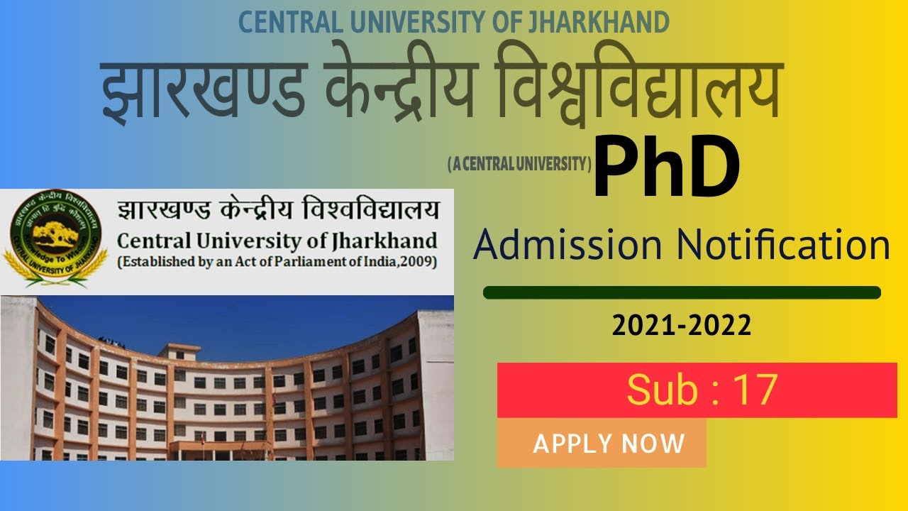 central university of jharkhand admission 2021 | PhD Notification 2021 ...