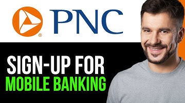 HOW TO SIGN UP FOR PNC MOBILE BANKING 2025!(STEP-BY-STEP GUIDE)