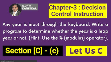 Leap year or not program in C || Let Us C || Chapter 3