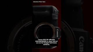 Canon EOS RP Officially Discontinued: End of an Era for the Budget Full-Frame #Shorts
