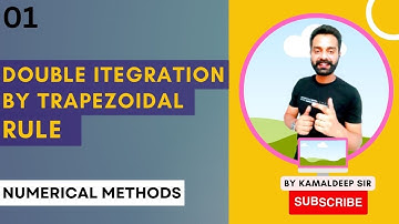 Double integration by using Trapezoidal Rule I Numerical Integration I Kamaldeep NIjjar