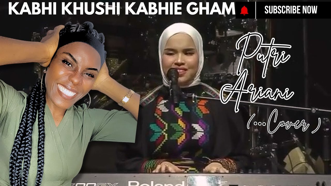 Reacting to KABHI KHUSHI KABHIE GHAM | PUTRI ARIANI_COVER | LIVE PERFORMANCE IN PENANG