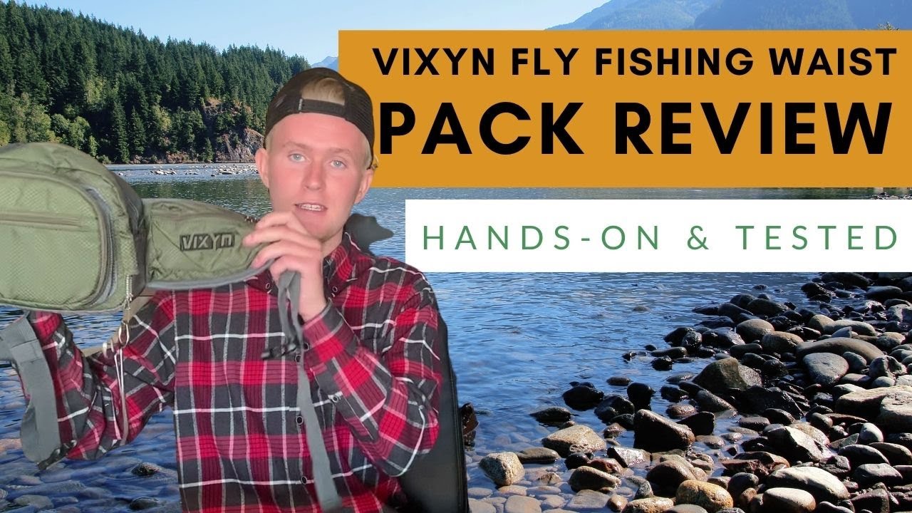 VIXYN Fly Fishing Waist Pack Review (Hands-on & Tested) - Into Fly