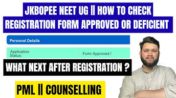 JKBOPEE NEET UG || HOW TO CHECK REGISTRATION FORM APPROVED OR DEFICIENT