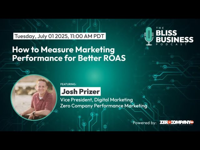 How to Measure Marketing Performance for Better ROAS (Episode 3 of 5)