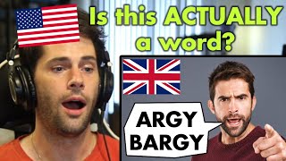 American Reacts to British Words that DON'T Exist in the USA