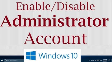 How to Enable/Disable Default Hidden Administrator Account in Windows 10 (Simple)
