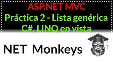 Práctica 2 - Usar LINQ para filtrar datos en vistas  MVC, usando C#, SQL Server